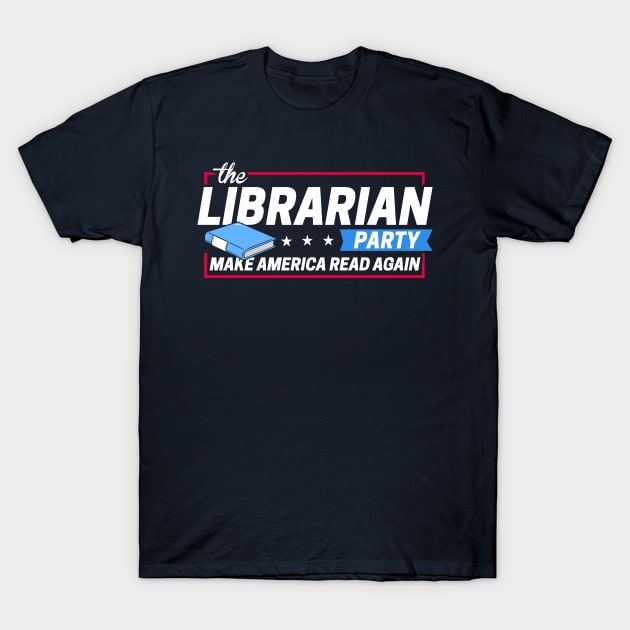 Make America Read Again T-Shirt Reading Literature Librarian Make America Read Again T-Shirt Reading Literature Librarian