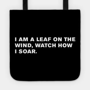 Serenity Quote Tote