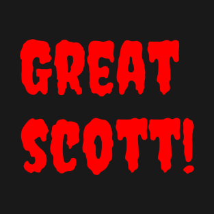 Great Scott! T-Shirt