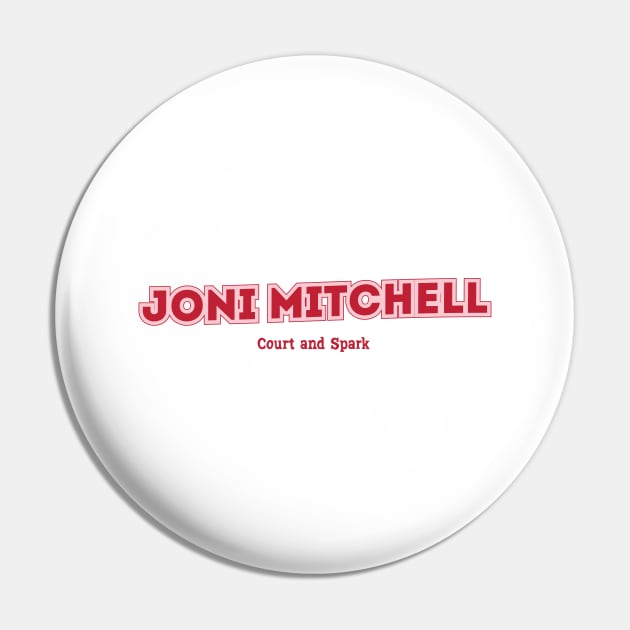 Joni Mitchell Court and Spark Pin by PowelCastStudio