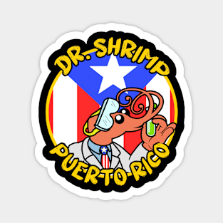 Impractical Jokers - Dr. Shrimp Puerto Rico Magnet