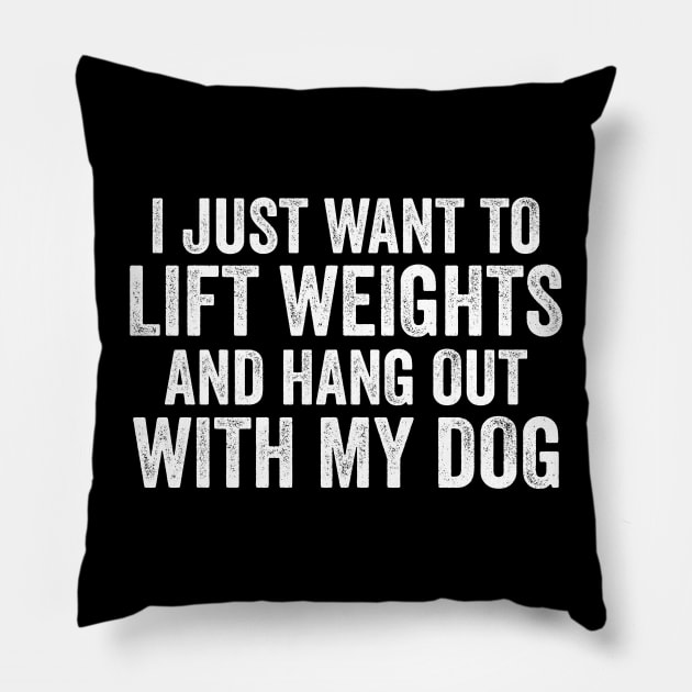 Lift Weights and Hang With My Dog | Workout Tanks or Pillow by Y2KSZN