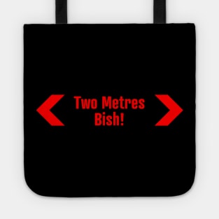 Social Distancing 2 Metres Apart Tote