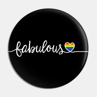 LGBT Fabulous Pin