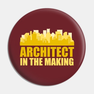 Architect in the Making Pin