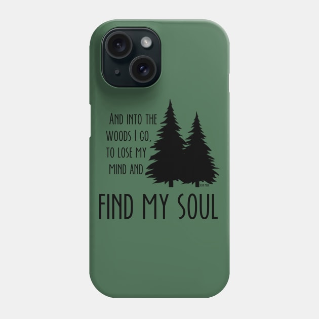 Into the Woods Phone Case by Chum Bucket Studios