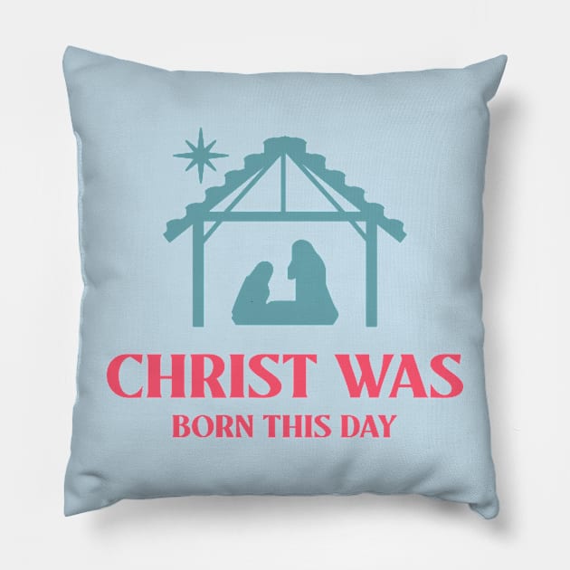 Nativity Birth of Christ Jesus Christian Christianity Christmas Pillow by Tip Top Tee's