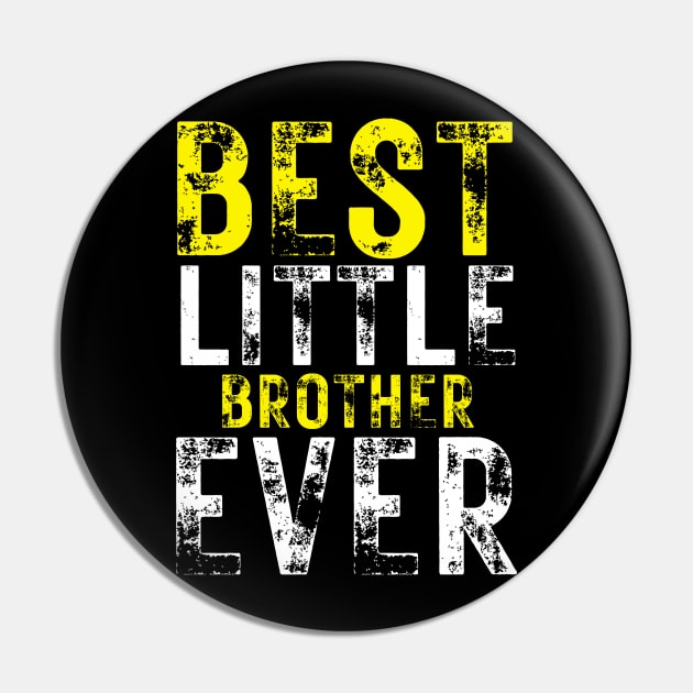 Best Little Brother Ever Pin by AstronomDesign