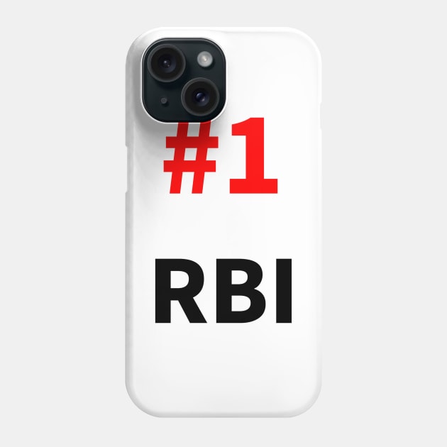 number one rbi Phone Case by NumberOneEverything