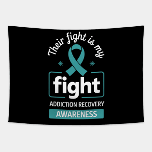 Their Fight Is My Fight Addiction Recovery Awareness Tapestry