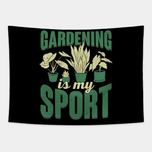 Gardening Is My Sport Plants Gardener Gift Tapestry