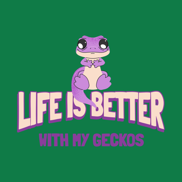 Geckos Gecko Owner Pet Gecko by Tip Top Tee's