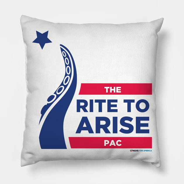 Rite to Arise PAC Cthulhu for President 2020 Pillow by CthulhuForAmerica