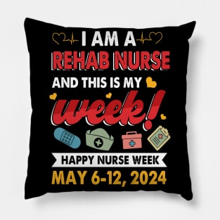 I'm Nurse And This Is My Week Happy Nurse Week Pillow