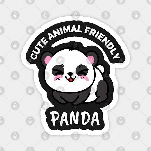 Cute Animal Friendly Panda - Gift Ideas For Animal and Panda Lovers - Gift For Boys, Girls, Dad, Mom, Friend, Panda lovers - Panda Lover Funny Magnet by Famgift