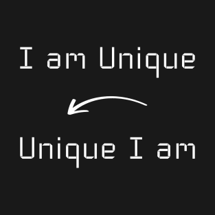 I am Unique T-Shirt mug apparel hoodie tote gift sticker pillow art pin T-Shirt