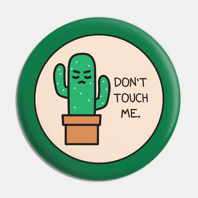 Don't Touch Me Pin by Baby Bigfoot