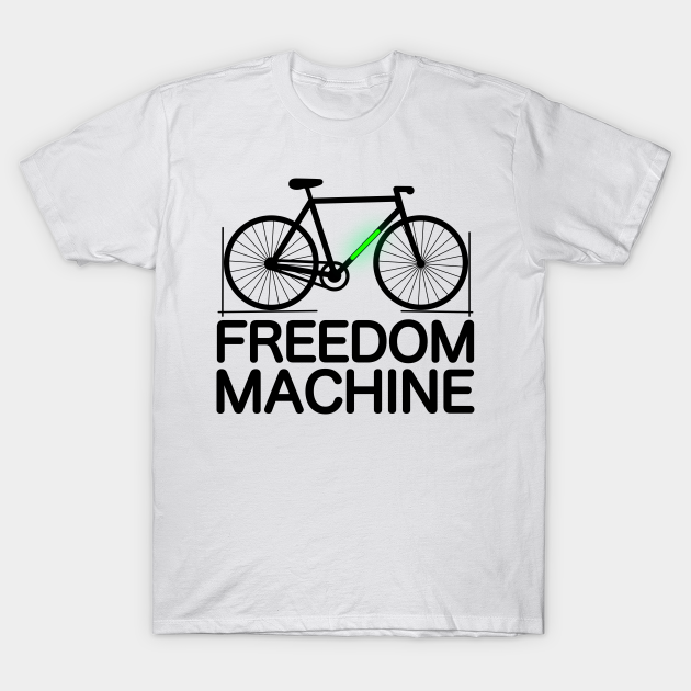 Discover Electric Bicycles "freedom machine" - E Bike - T-Shirt