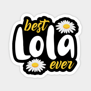 Best Lola Ever for Women Lola Filipino Magnet