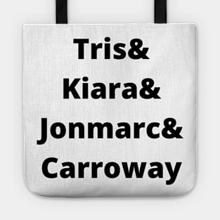 Tris and the Gang Tote