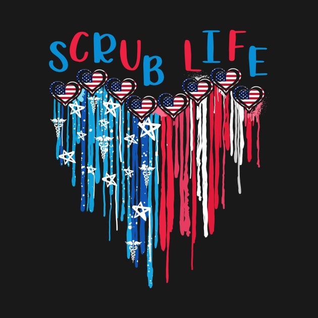 Scrub Life American Flag Melting Heart 4th Of July by nakaahikithuy