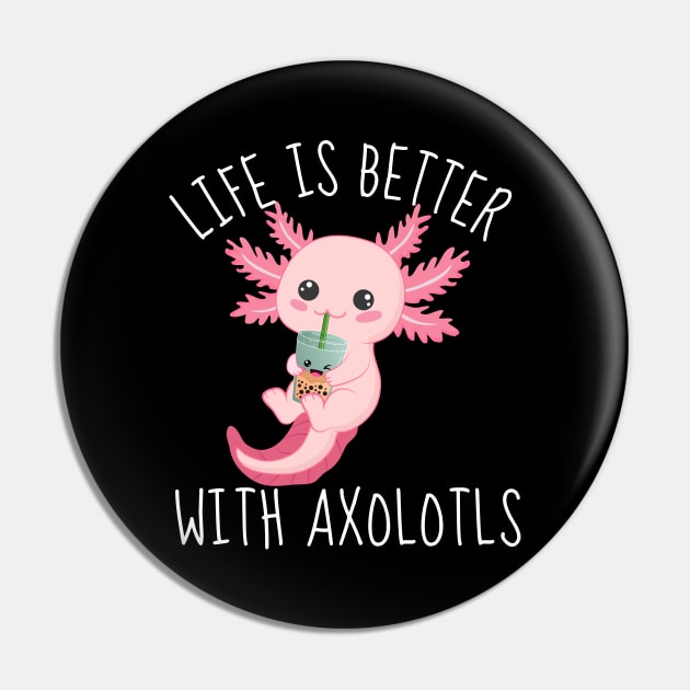 Axolotl Adventures: Making Life Better, One Smile at a Time Pin by DesignArchitect