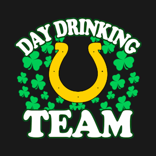 St Patricks Day Drinking Team - Irish Pride, Irish Drinking Squad, St Patricks Day 2018, St Pattys Day, St Patricks Day Shirts T-Shirt