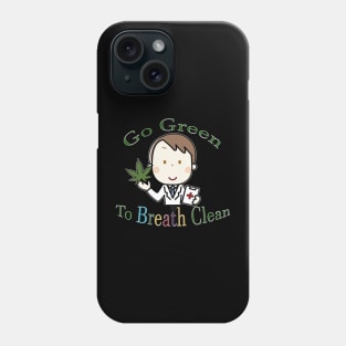 Healthcare weed Phone Case