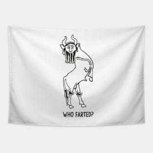 Funny Creature - Who Farted? Tapestry