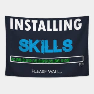 installing skills Tapestry