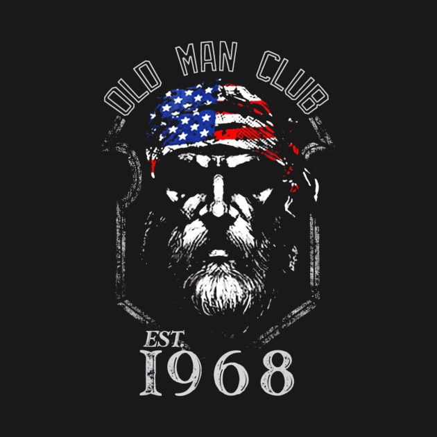 Old Man Club Tshirt Old Man Born in968 by AdrianBalatee