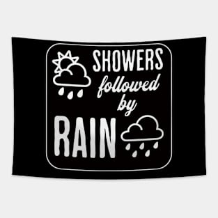 Showers Followed by Rain Tapestry