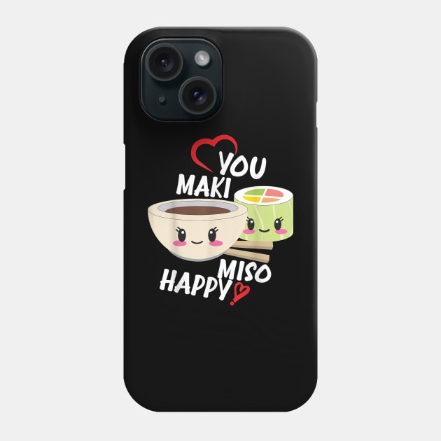 you maki miso happy Phone Case by Uri Holland 