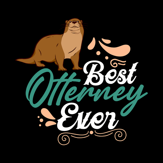 Best Otterney Ever by ZeitgeistDesign