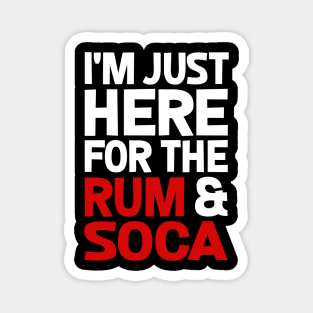 Jamaica, I'm Just Here for the Rum & Soca Magnet