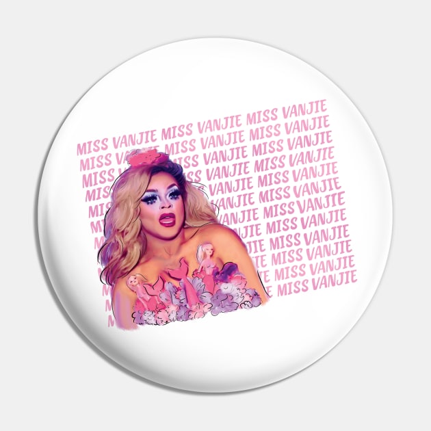 Miss Vanjie Drag Race Pin by HelloHarlot