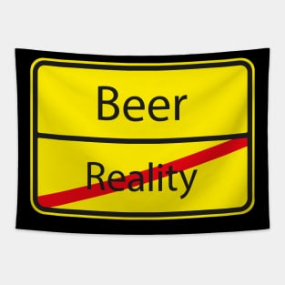 Funny Beer Reality - German Road Sign Gift Tapestry