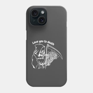 Valentine's Day: Love you to death Phone Case