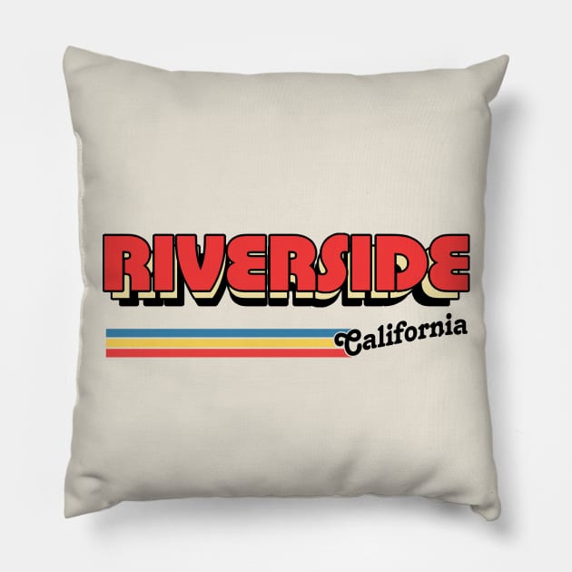 Riverside, CA \/\/\/\ Retro Typography Design Pillow by DankFutura