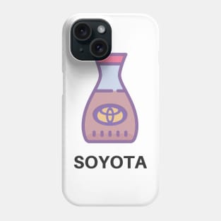 Toyota Soy Soyota Funny Art Phone Case