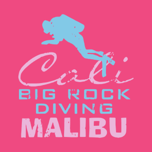 Cali Big Rock Diving Malibu T-Shirt