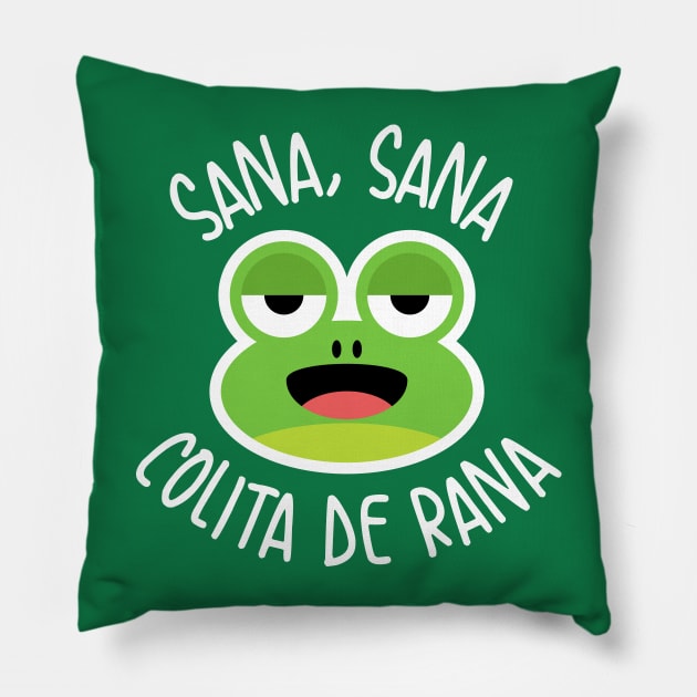 Sana sana - Colita de rana Pillow by verde