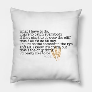 Catcher in the Rye Pillow