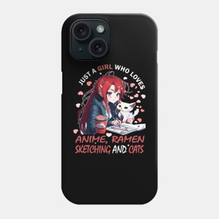 Just a Girl Who Loves Ramen Cat Anime Sketching Phone Case