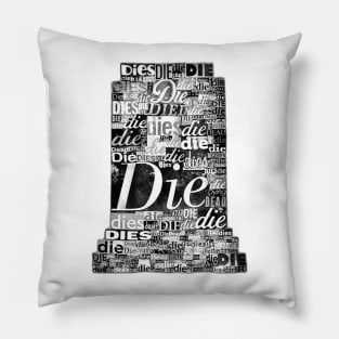 Death Comes in Threes Pillow