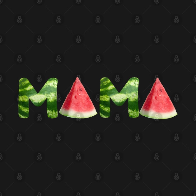 Funny Mama Watermelon by Happy Shirt