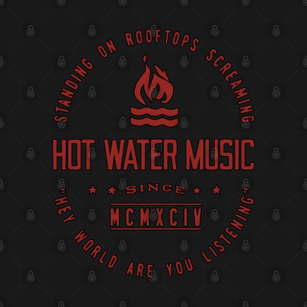 Hot Water Music by ProjectDogStudio