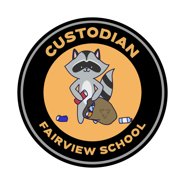 Fairview School Custodian by Mountain Morning Graphics