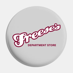 Freese's Department Store Pin