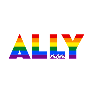 Ally Mom T-Shirt